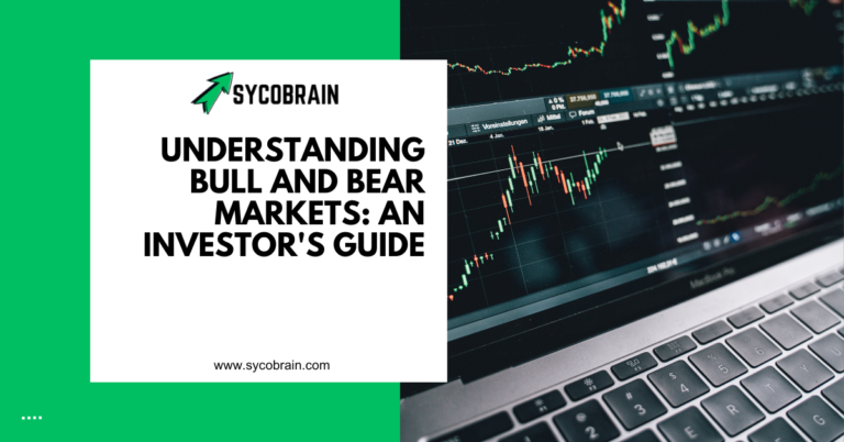 Understanding Bull and Bear Markets: An Investor's Guide