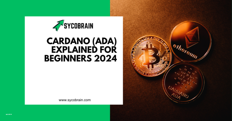 Cardano (ADA) Explained for Beginners 2024
