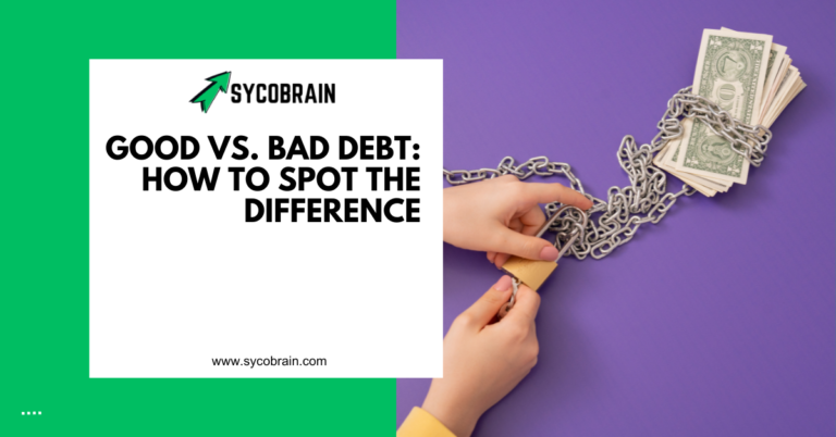 Good vs. Bad Debt: How to Spot the Difference