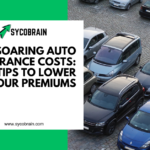 Soaring Auto Insurance Costs: Tips to Lower Your Premiums