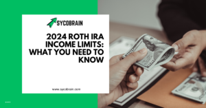2024 Roth IRA Income Limits: What You Need to Know